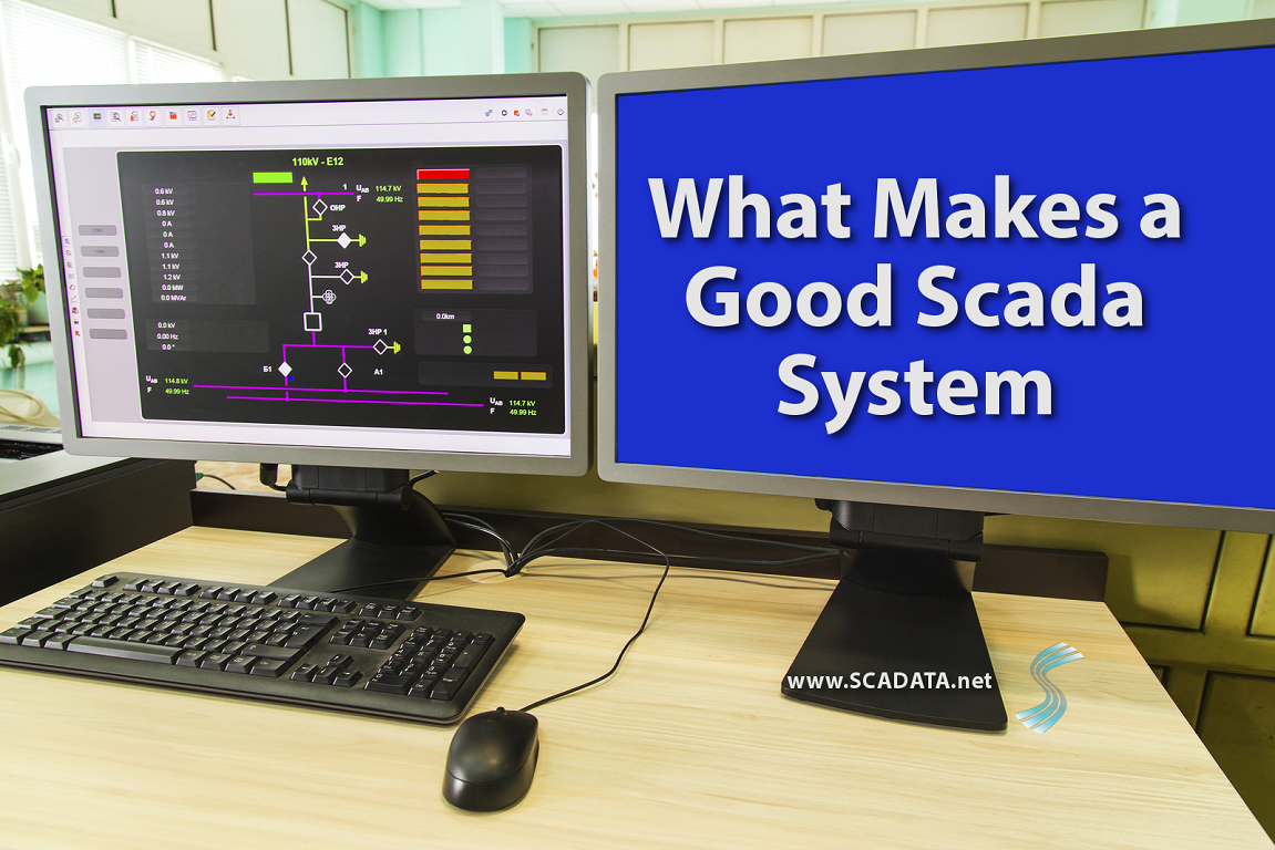 Read more about the article What Makes a Good SCADA System