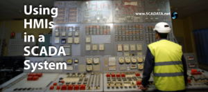 Read more about the article Using HMI’s in a SCADA System