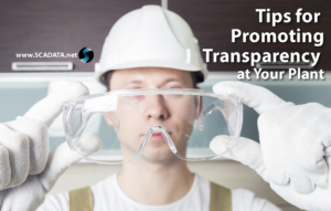Read more about the article Tips for Promoting Transparency at Your Plant