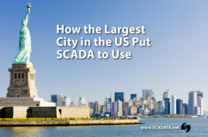 Read more about the article How the Largest City in the US Put SCADA to Use