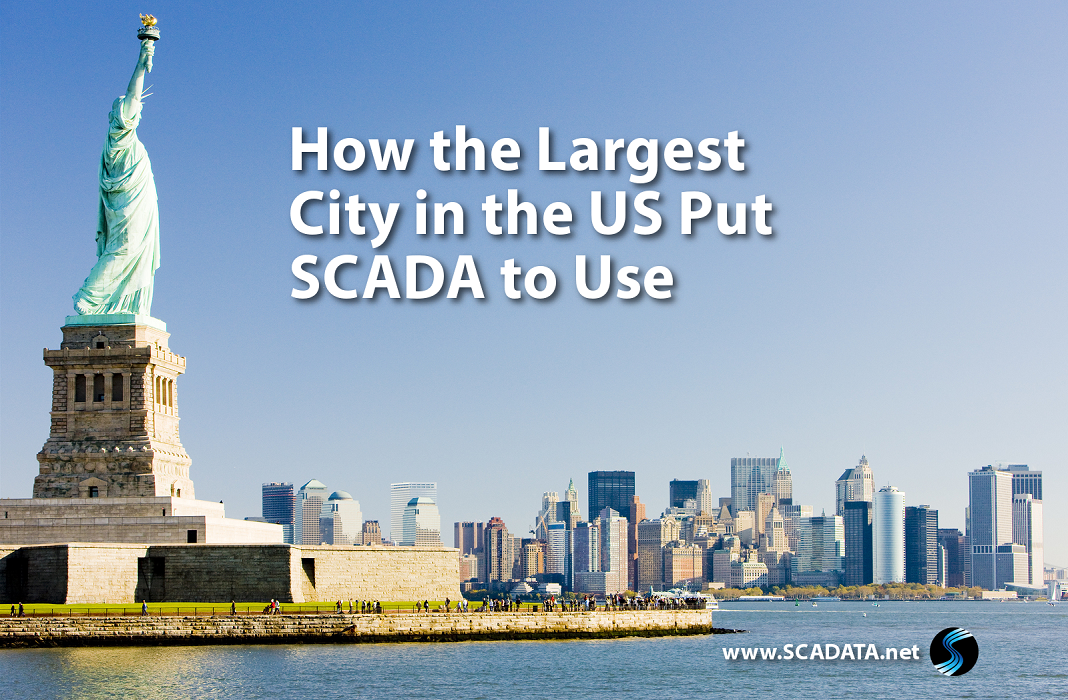 You are currently viewing How the Largest City in the US Put SCADA to Use