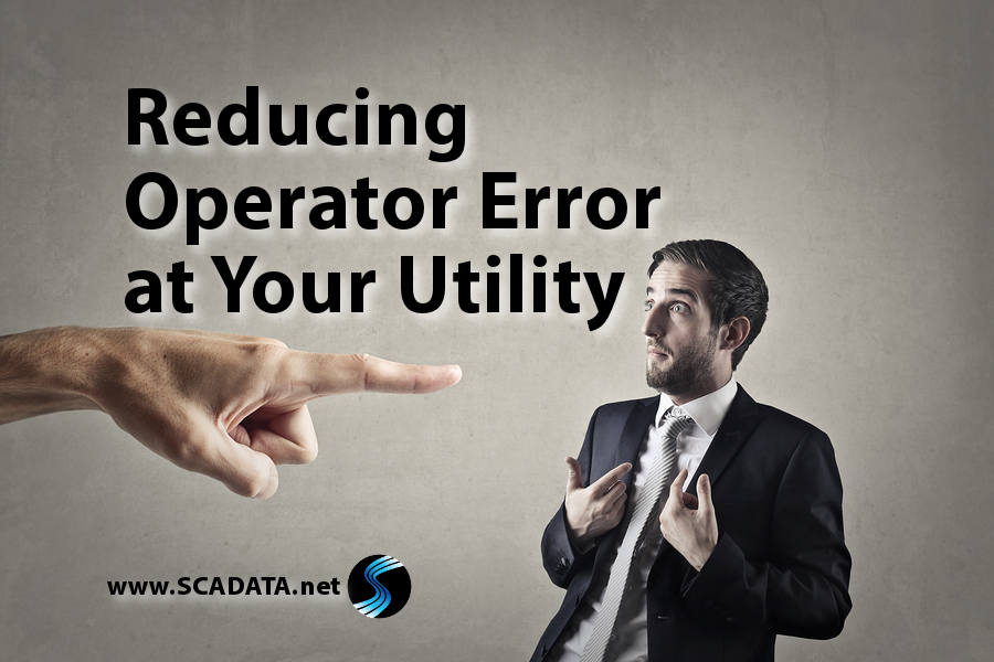 You are currently viewing Reducing Operator Error at Your Utility